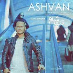 Tanha Shodam - Ashvan