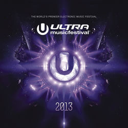 UMF (Ultra Music Festival Anthem) - Avicii