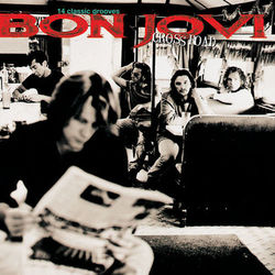 Someday I'll Be Saturday Night - Bon Jovi