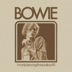 John, I'm Only Dancing (Again) - David Bowie
