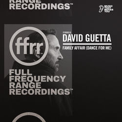 Family Affair (Dance For Me) [Extended] - David Guetta