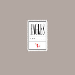 I Can't Tell You Why - Eagles