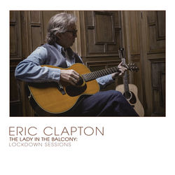 Eric Clapton (Anniversary Deluxe Edition)