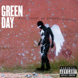 Boulevard of Broken Dreams - Green Day