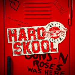 کاور آهنگ Hard Skool از گانز ان روزز