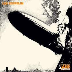 Good Times Bad Times - Led Zeppelin