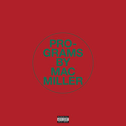 Programs - Mac Miller