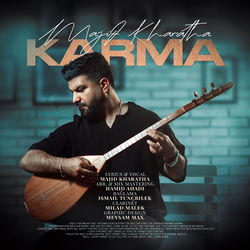 کاور آهنگ Karma از ماجید خاراتا