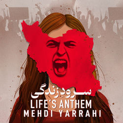 Soroode Zendegi - Mehdi Yarrahi