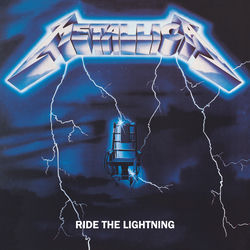 Ride the Lightning (Remastered) [2016 Remastered Version]