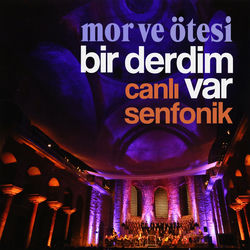 Bir Derdim Var (Canlı) - Mor ve Ötesi