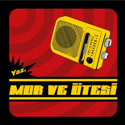 Güneye Giderken - Mor ve Ötesi