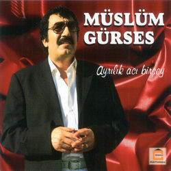 کاور آهنگ Ayrılık Acı Bir Şey از Müslüm Gürses