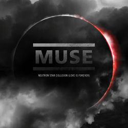 کاور آهنگ Neutron Star Collision (Love Is Forever) از موس