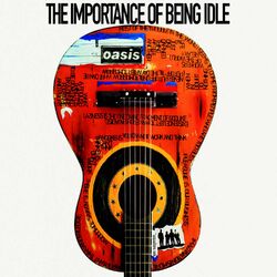 The Importance Of Being Idle - Single