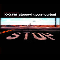 کاور آهنگ Stop Crying Your Heart Out از Oasis