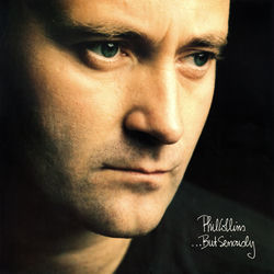 Hang In Long Enough - Phil Collins