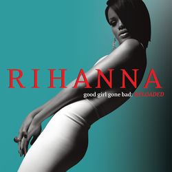 Shut Up and Drive - Rihanna