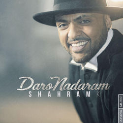 Daro Nadaram - Shahram Kashani