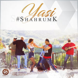 Yasi - Shahram Kashani