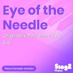 Eye of the Needle - Sia