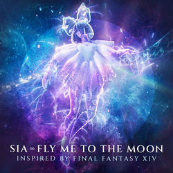 کاور آهنگ Fly Me To The Moon (Inspired By FINAL FANTASY XIV) از سیا