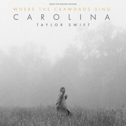 Carolina (From The Motion Picture “Where The Crawdads Sing”) - Taylor Swift
