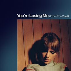 کاور آهنگ You’re Losing Me (From The Vault) از تیلور سویفت
