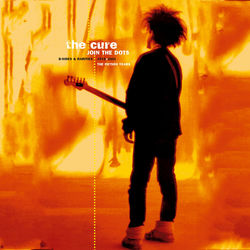 Just Say Yes - The Cure