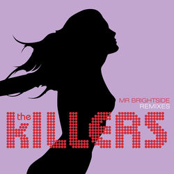 Mr. Brightside - The Killers