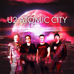 کاور آهنگ Atomic City از یو ۲